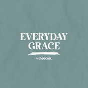 Podcast Everyday Grace