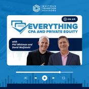 Podcast Everything CPA and Private Equity with Phil Whitman and David Wolfskehl