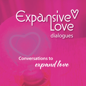 Podcast ExpansiveLove Dialogues