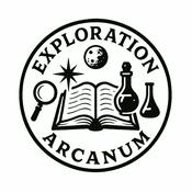 Podcast Exploration Arcanum