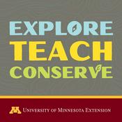 Podcast Explore, Teach, Conserve