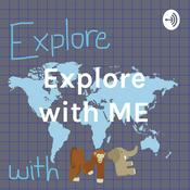 Podcast Explore with ME