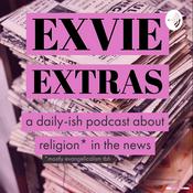 Podcast Exvie Extras, the @anchor companion to the Exvangelical podcast.