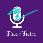 Podcast Face Your Fierce: Living Outside the Lines