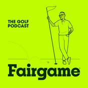Podcast Fairgame: Connecting the Global Golf Community