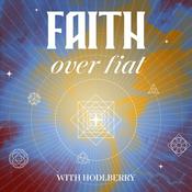 Podcast Faith Over Fiat