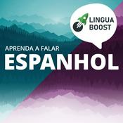 Podcast Fala espanhol com LinguaBoost (em português)