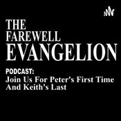Podcast Farewell Evangelion