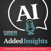 Podcast Farmers Weekly Added Insights