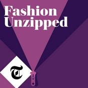 Podcast Fashion Unzipped