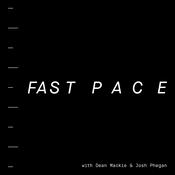 Podcast Fast Pace with Josh Phegan and Dean Mackie