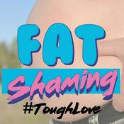 Podcast Fat Shaming