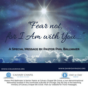 Podcast SS-Fear Not For I Am With You