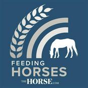 Podcast Feeding Horses