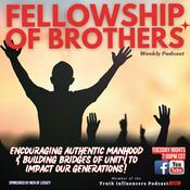 Podcast Fellowship Of Brothers