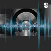 Podcast FergusonParanormal