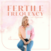 Podcast Fertile Frequency - The Podcast