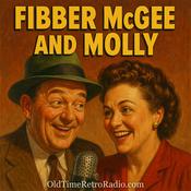 Podcast Fibber McGee and Molly | Old Time Radio