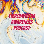 Podcast Fibromyalgia Awareness Podcast