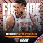 Podcast Fireside Knicks - A New York Knicks Podcast