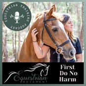 Podcast First Do No Harm