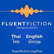 Podcast Fluent Fiction - Thai