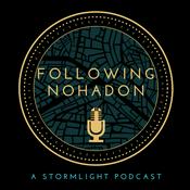 Podcast Following Nohadon: A Stormlight Podcast