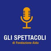 Podcast Fondazione Aida: Gli spettacoli