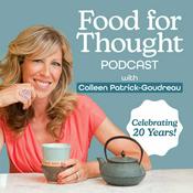 Podcast Food for Thought with Colleen Patrick-Goudreau