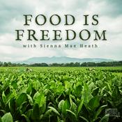 Podcast Food is Freedom