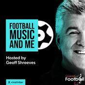 Podcast Football, Music and Me