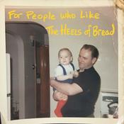 Podcast For People Who Like The Heels Of Bread
