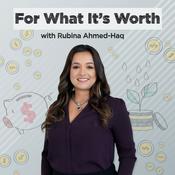 Podcast For What It's Worth