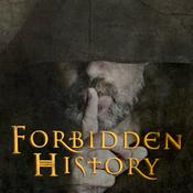 Podcast Forbidden History