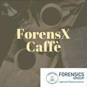 Podcast Forensics Caffè - 1^ Stagione 2021
