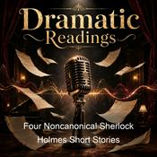 Podcast Four Noncanonical Sherlock Holmes Short Stories