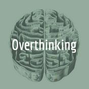 Podcast Overthinking