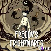 Podcast Freddy’s Frightmares: Supernatural Story For Kids | Horror Thriller | Mystery Adventure