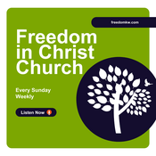 Podcast Freedom in Christ Church KW