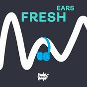Podcast Fresh Ears