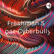 Podcast Freshman Seminar-Cyberbullying