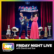 Podcast Friday Night Live with David and Sue