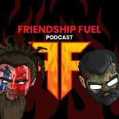 Podcast Friendship Fuel
