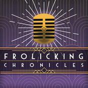 Podcast Frolicking Chronicles