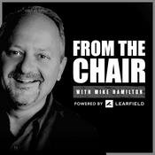 Podcast From The Chair with Mike Hamilton