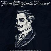 Podcast From The Stache