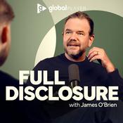 Podcast Full Disclosure with James O'Brien