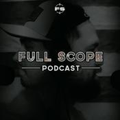 Podcast Full Scope Experience