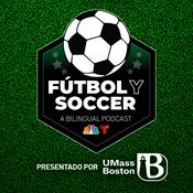 Podcast Fútbol y Soccer: A Bilingual Football/Soccer Podcast