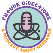 Podcast Future Directions